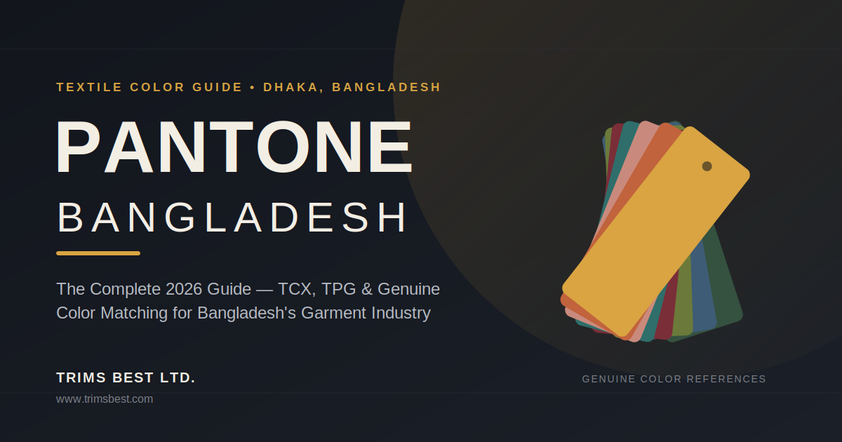 Pantone Bangladesh featured image – genuine textile color guide swatches for Trims Best Ltd.
